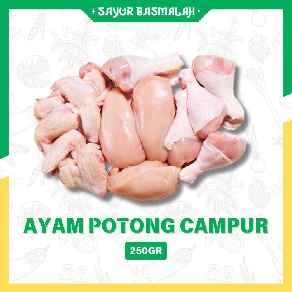 

Ayam Potong Campur 250gr - Sayur basmalah