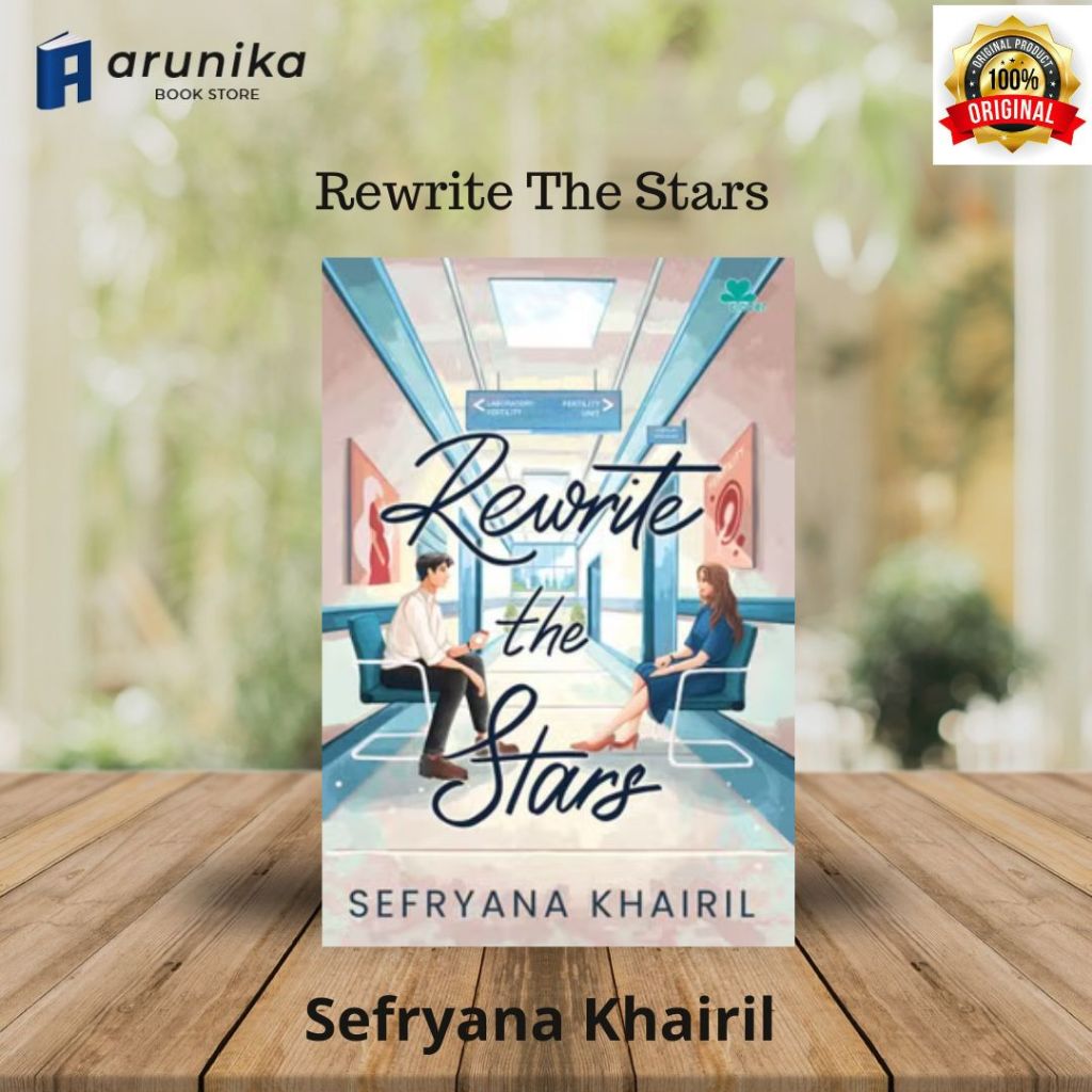 Rewrite The Stars novel Sefryana Khairil / Original