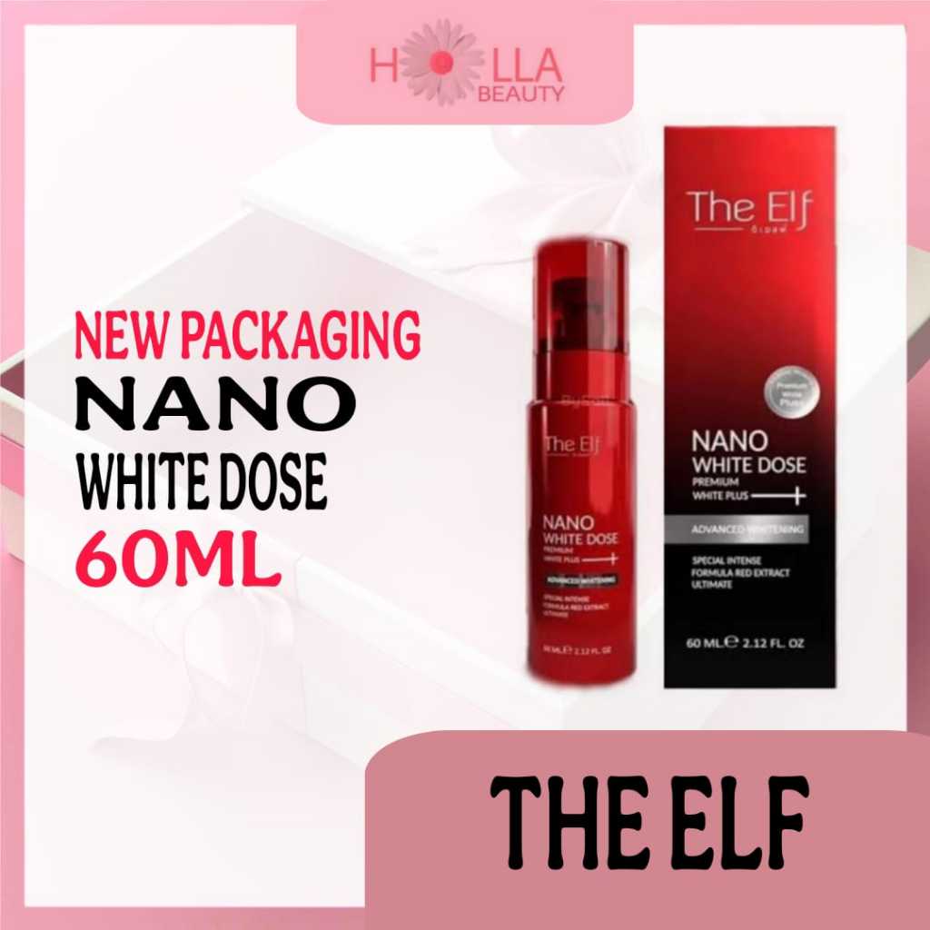 THE ELF NANO WHITE DOSE BODY SERUM 60 ML WHITENING / SERUM PEMUTIH / THE ELF BODY SERUM / NANO WHITE