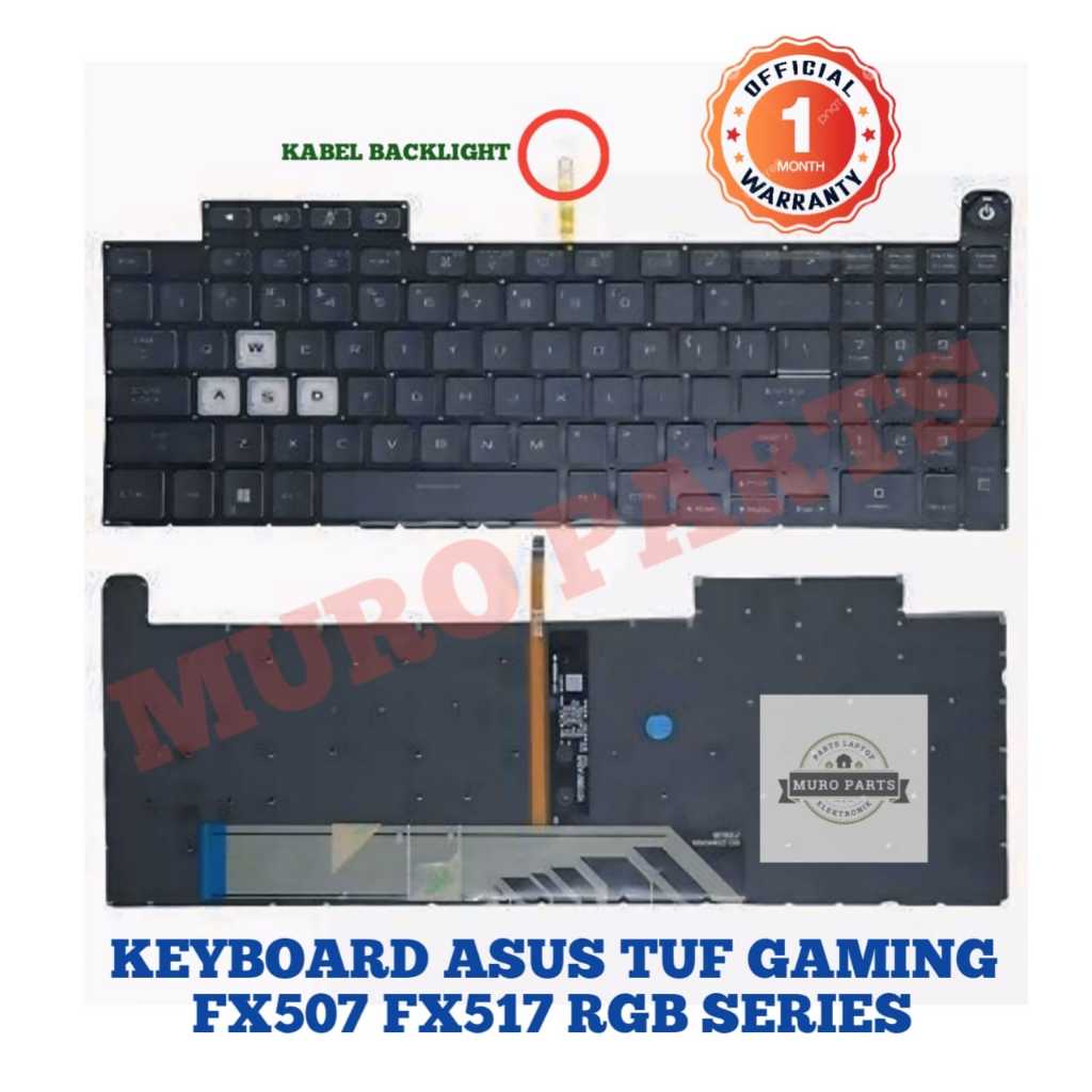 KEYBOARD LAPTOP ASUS TUF GAMING A15 2022 2023 FA507 FA507N FA507NU FA507NUR FA507NV FA507NVR FA507R 