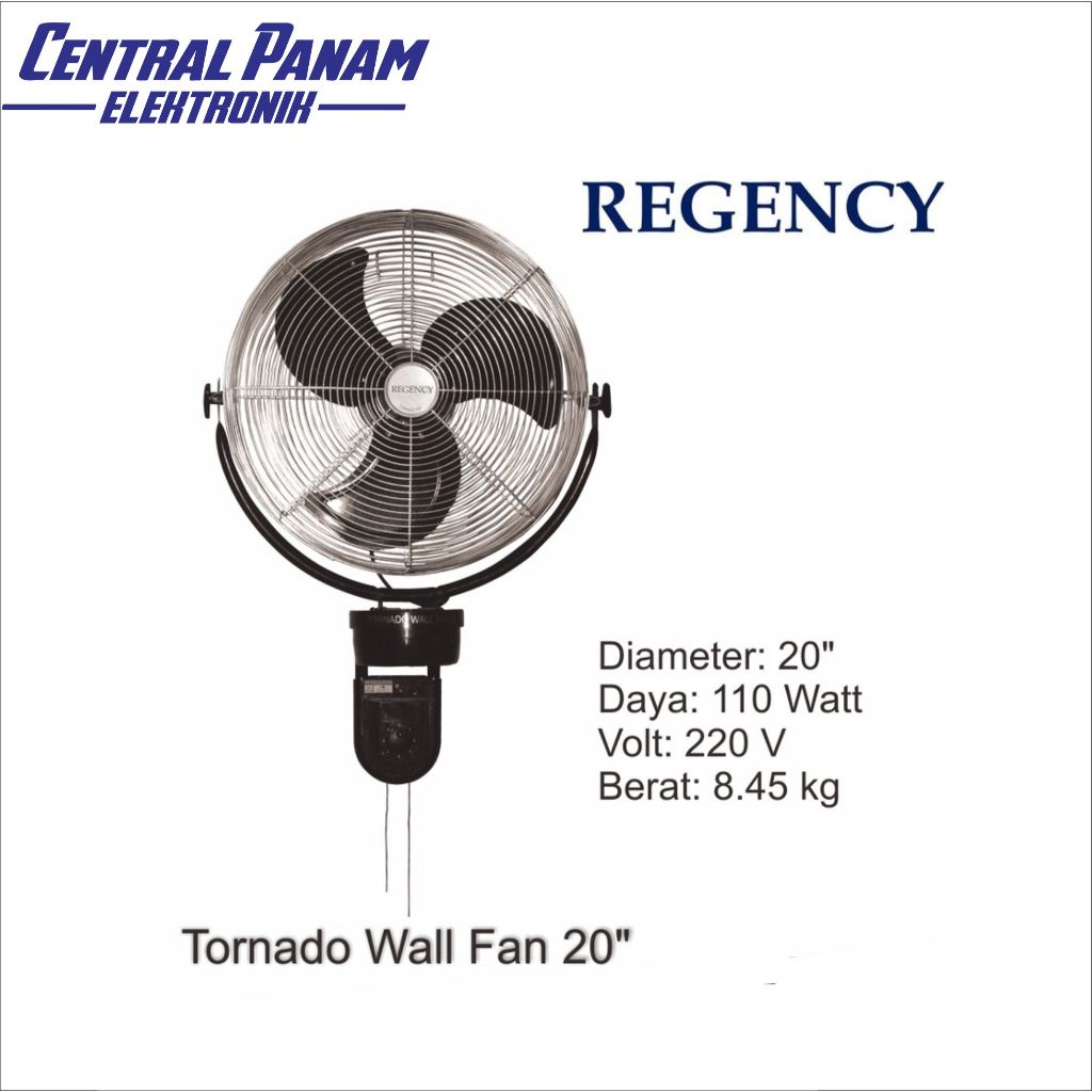 REGENCY Kipas Angin Tornado Wall Fan 20" Central Panam Elektronik