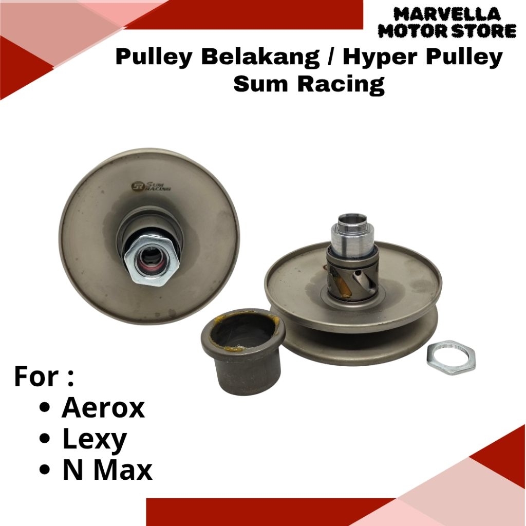 Pulley Belakang Secondary Sliding Sheave Hyper Pulley Sum Racing Aerox Lexy N Max New Aerox N Max 15