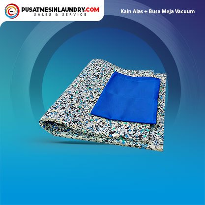 Kain Alas + Busa Meja Vacuum/Kain Alas Meja Setrika Uap