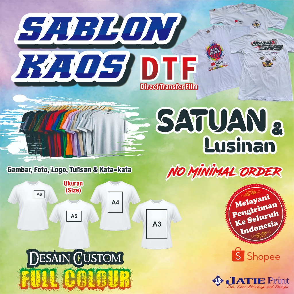 SABLON KAOS DTF SATUAN | DESAIN CUSTOM FULL COLOUR | KUALITAS PREMIUM COTTON COMBED