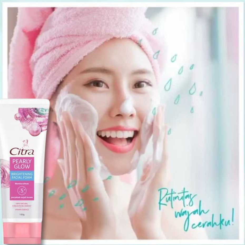 Citra Pearly Glow 100g Brightening Facial Foam  Wajah Cerah Glowing Bening Seperti Mutiara
