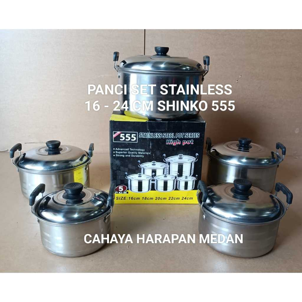 PANCI STAINLESS SET 16-24 CM TANPA STEAMER A5046 SHINKO 555 (1 SET : ISI 5 PCS)