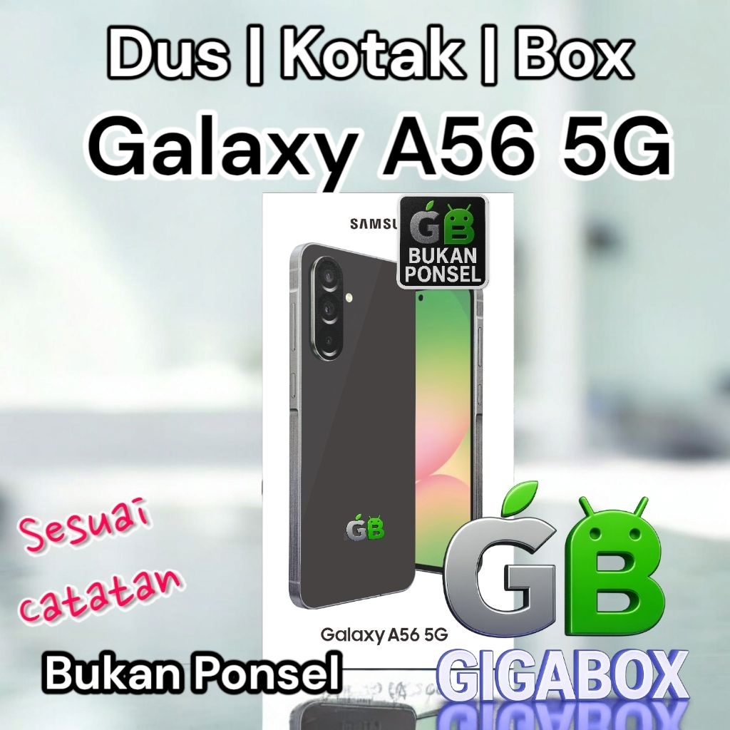 

Dus Kardus Box Galaxy A56 5G Tersedia Dus Only & Fullset (Sesuai Catatan)