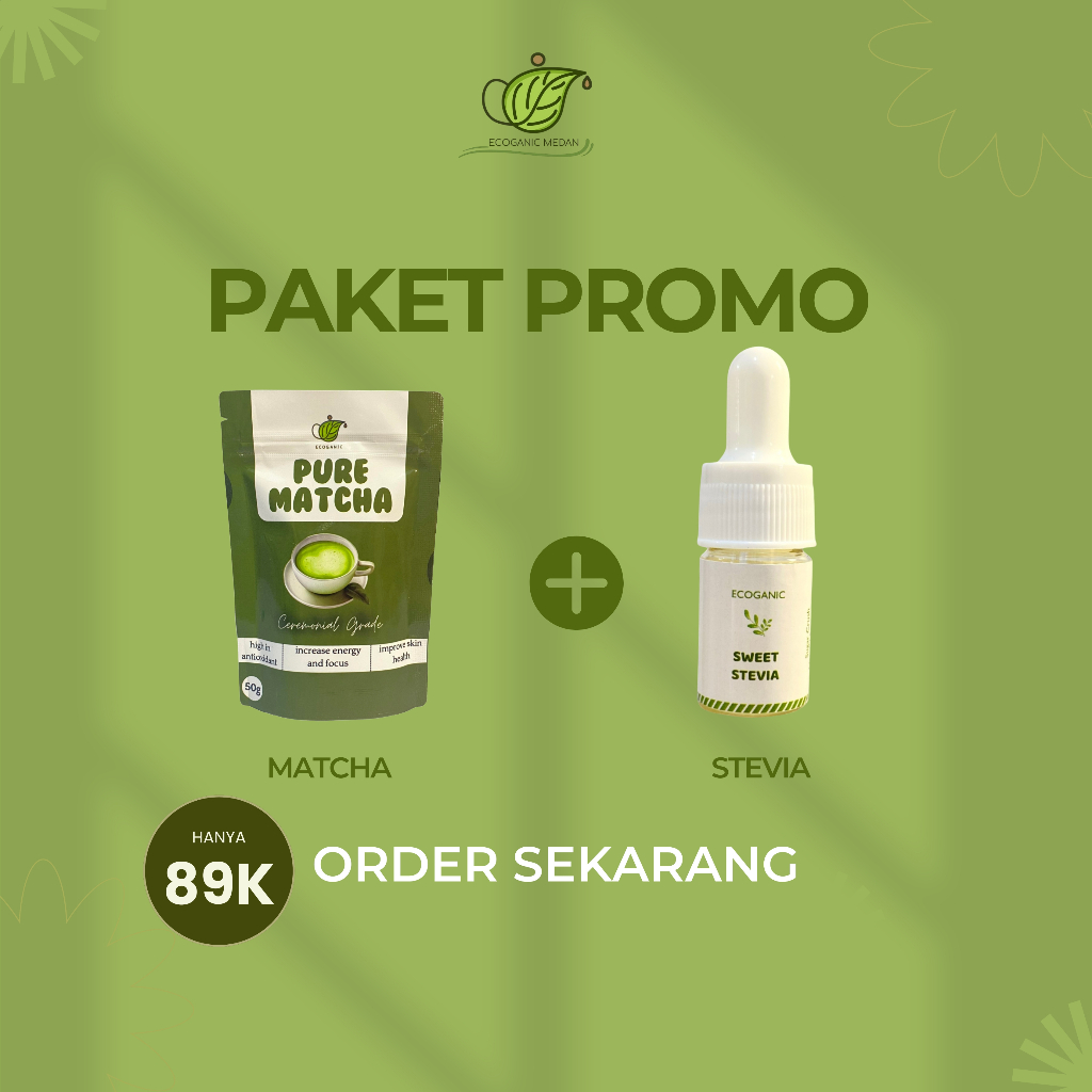 

Bundling Ecoganic Matcha Premium 50g + Sweet Stevia 5ml– Teh Hijau & Pemanis Alami Bebas Kalori