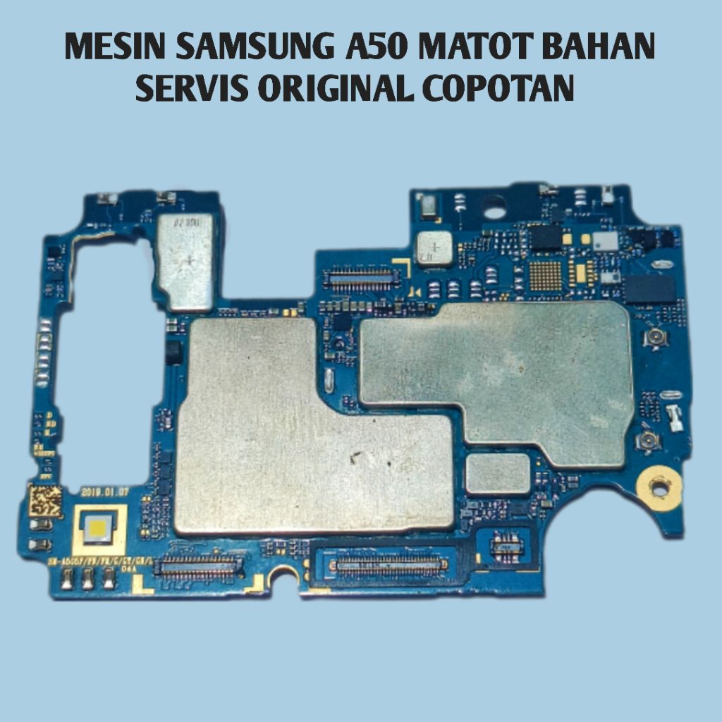 MESIN SAMSUNG A50 MATOT BAHAN SERVISAN ORIGINAL COPOTAN
