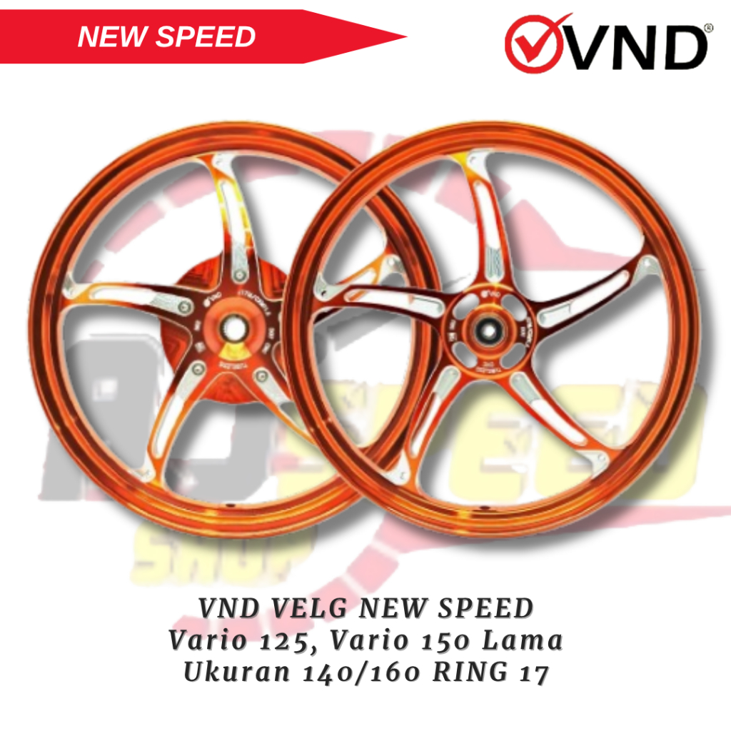 VND Velg Racing New Speed Vario 125 / Vario 155 Set Depan 140 Belakang 160 Ring 17 Original