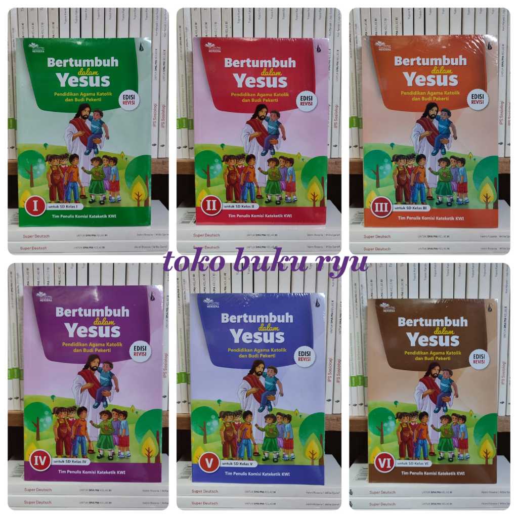 Buku Agama Katolik Bertumbuh Dalam Yesus Kelas 1 2 3 4 5 6 SD Merdeka Revisi Kanisius