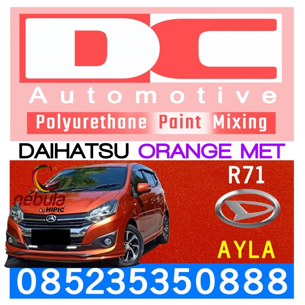 Cat PU Daihatsu Ayla Orange Metallic R71
