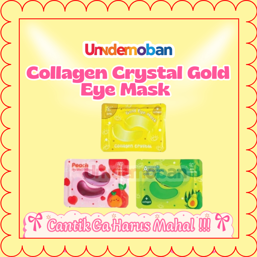 UNDERNOBAN  SYB Collagen Crystal Gold Eye Mask / masker mata / lip mask / masker bibir bpom / breast