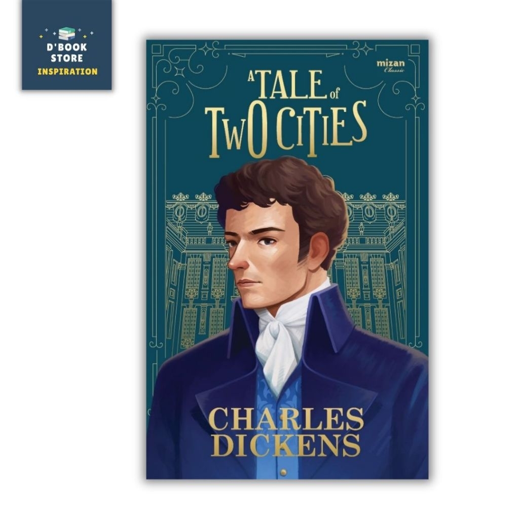A Tale of Two Cities - Charles Dickens - Mizan - Dbookstore