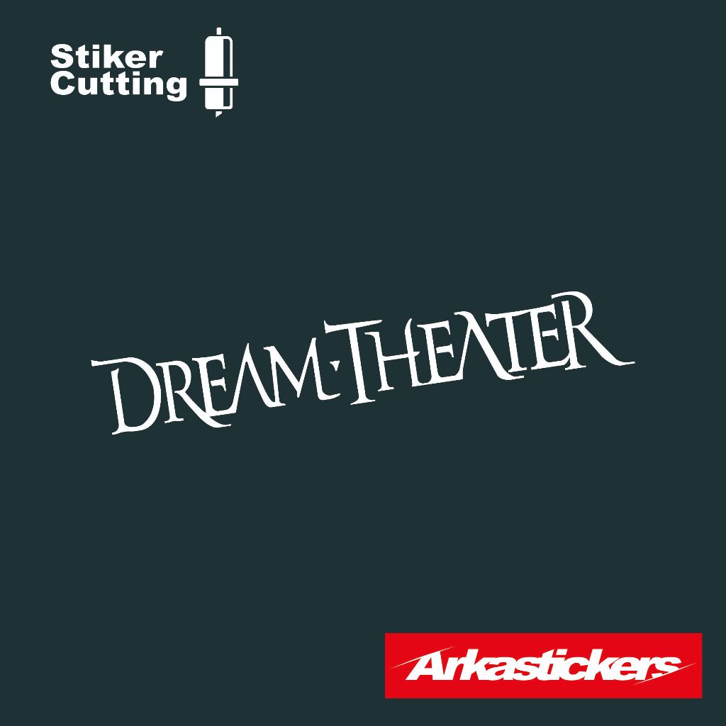 Stiker Cutting DREAM THEATER untuk Motor Mobil Helm dll bisa menyala apabila terkena cahaya - Stiker
