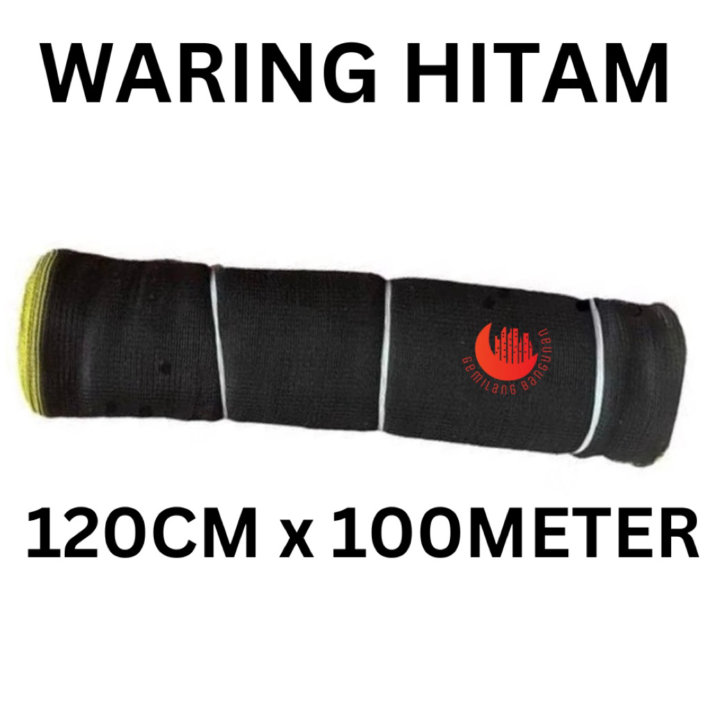 WARING HITAM / JARING WARING / 120CM x 100 METER / WARING IKAN / PAGAR TANAMAN