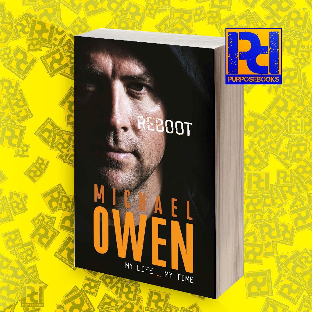 Michael Owen_ Reboot _ My Life, My Time