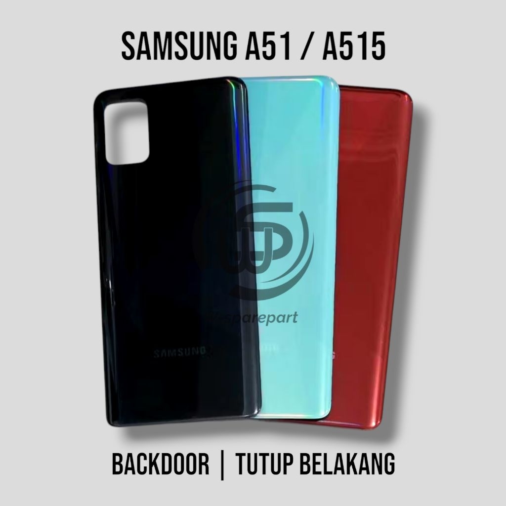 Backdoor Samsung A51 / A515 | Tutup belakang | Casing | Back cover
