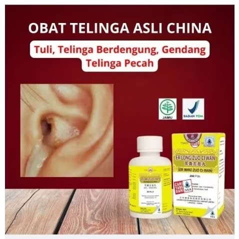 Herbal Cina Tinnitus - Er Long Zuo Ci Wan Original - Obat Telinga Mendenging, Budeg, Tuli, Congex, T