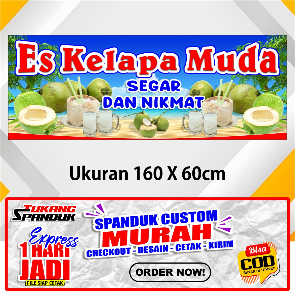 Banner ES KELAPA MUDA, Spadnuk ES KELAPA MUDA, ukuran 160X60 cm, COD / Banner ES KELAPA MUDA, Spadnu