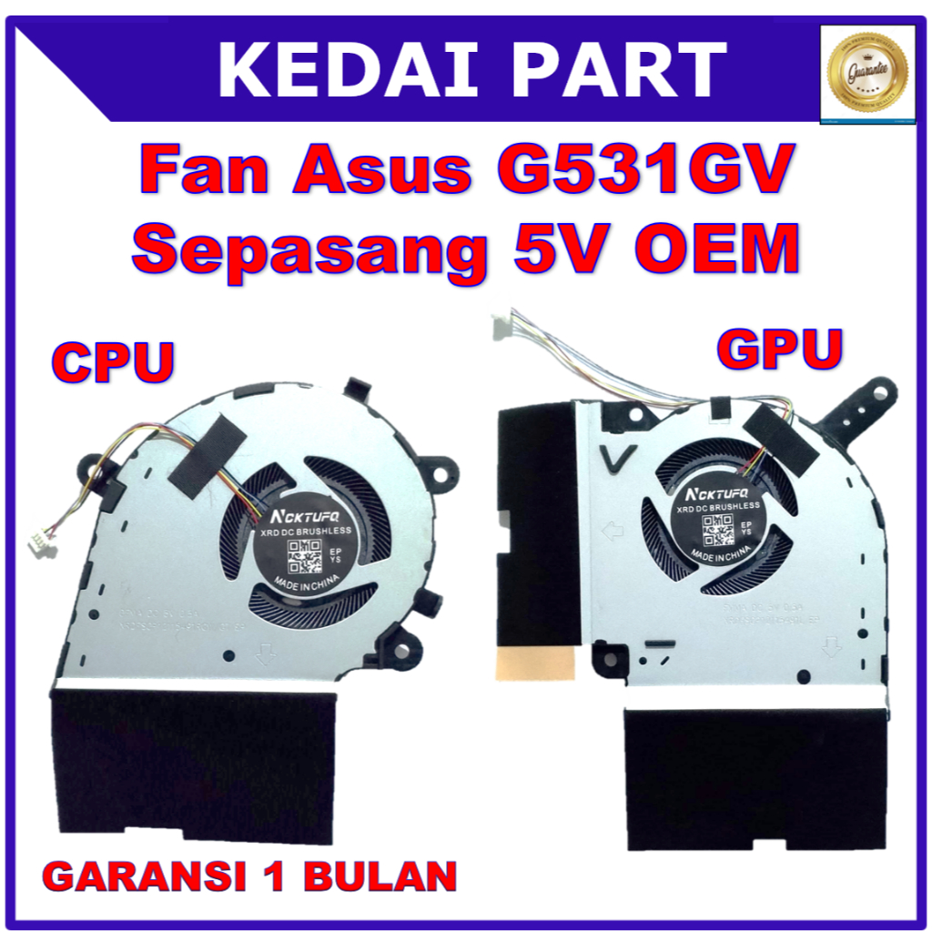 Fan Asus ROG Strix G531GV G531 G512LV G532 G532LWS G712 G712LV CPU 5V Kanan OEM