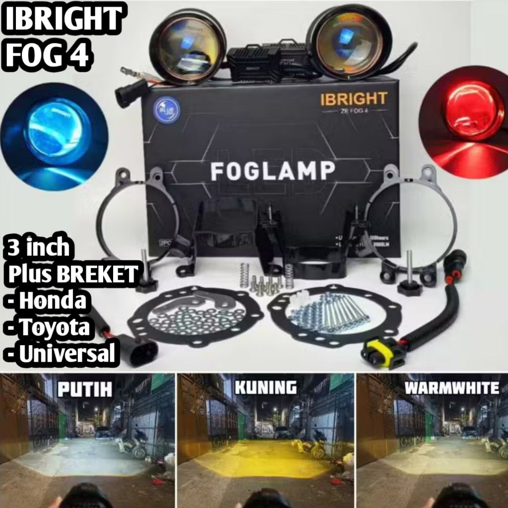 SEPASANG BILED IBRIGHT FOG 4 FOGLAMP 3 INCH 3 WARNA PNP HONDA & TOYOTA  + BREKET UNIVERSAL PNP SEMUA