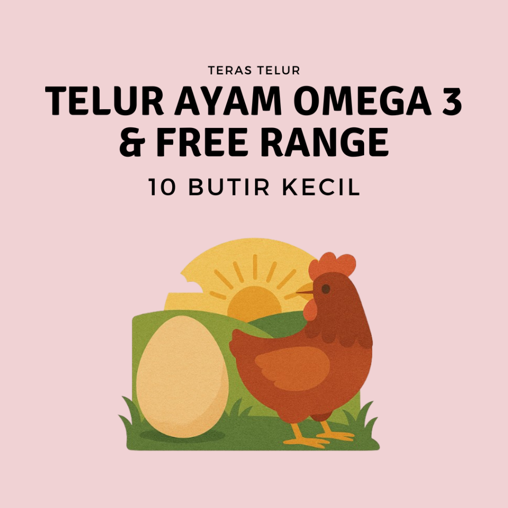 

Teras Telur Ayam Omega 3 & Free Range - 10 Butir Kecil
