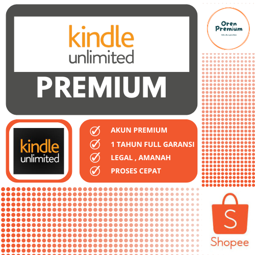 Ready Stok Amazon Kindle Unlimited Premium 1 Tahun Tanpa Iklan Bergaransi Proses Kilat