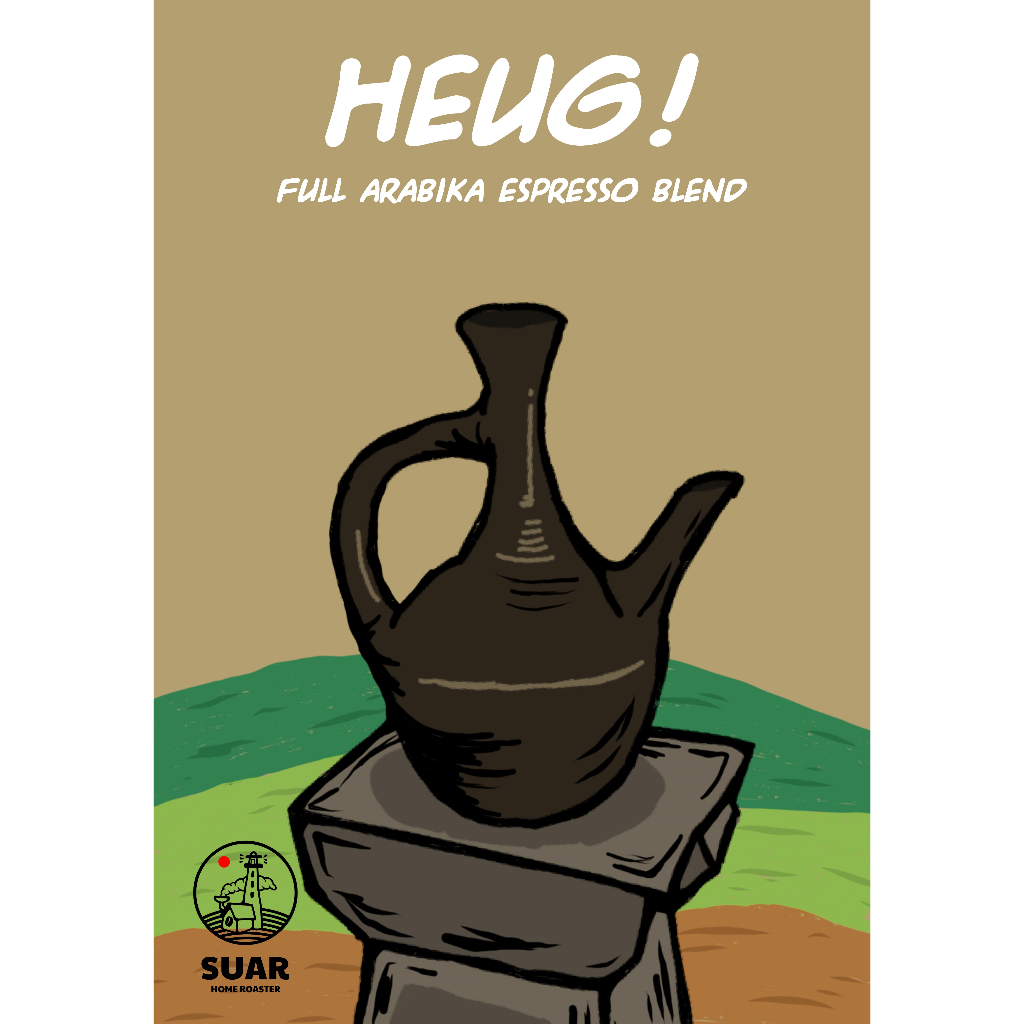 

Heug! Full Arabiika Espresso Blend Kopi Susu - Suar Home Roaster