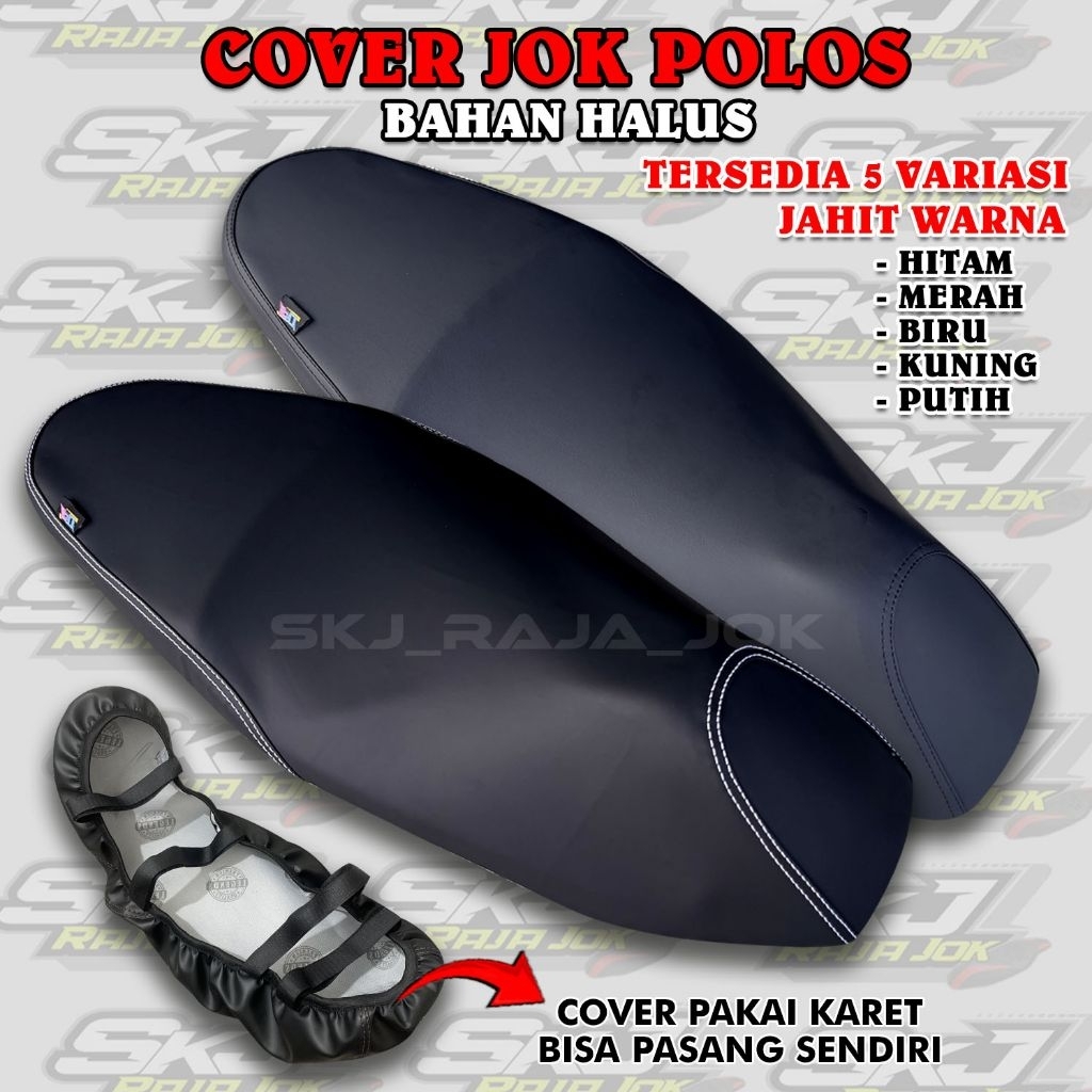COVER JOK PELINDUNG JOK MOTOR POLOS BAHAN HALUS (PAKAI KARET) Pemasangan Mudah Motor Vario,Beat,Scoo