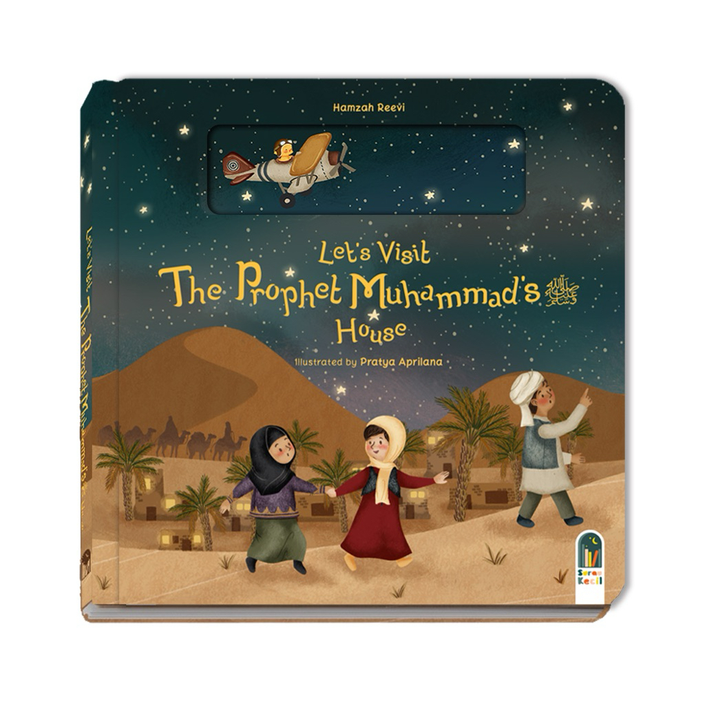 Little Quokka : English Version Bermain ke Rumah Rasulullah - Let’s Visit The Prophet Muhammad’s Hou