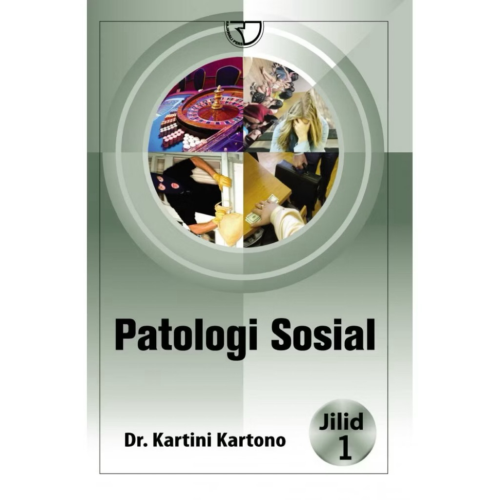 Patologi Sosial- Kartini Kartono