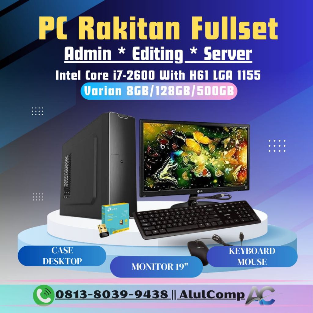 PC Rakitan Fullset Admin Kasir Olshop intel core i7-2600 Ram ddr3 8gb ssd 128gb hdd 500gb casing des