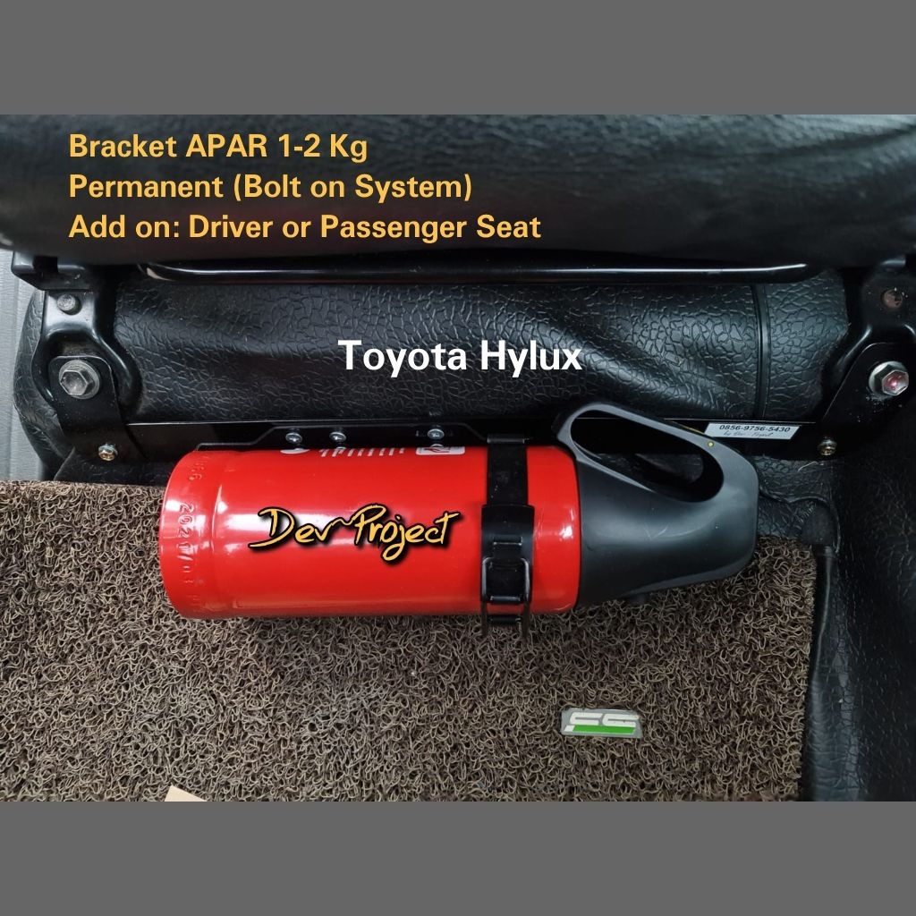 Bracket / Dudukan APAR di Kaki Jok Mobil Toyota Hilux Old (Vigo)