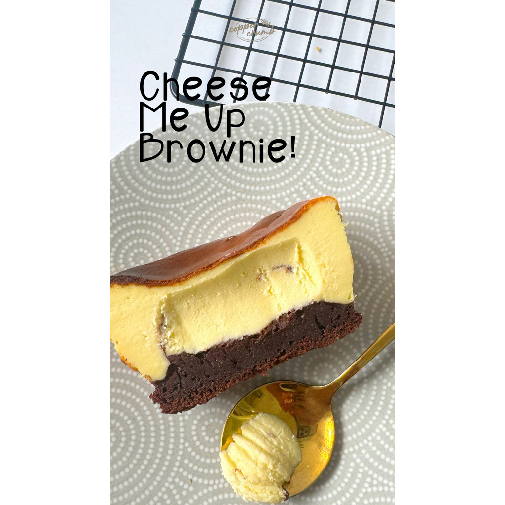 

Cheese Me Up, Brownie!