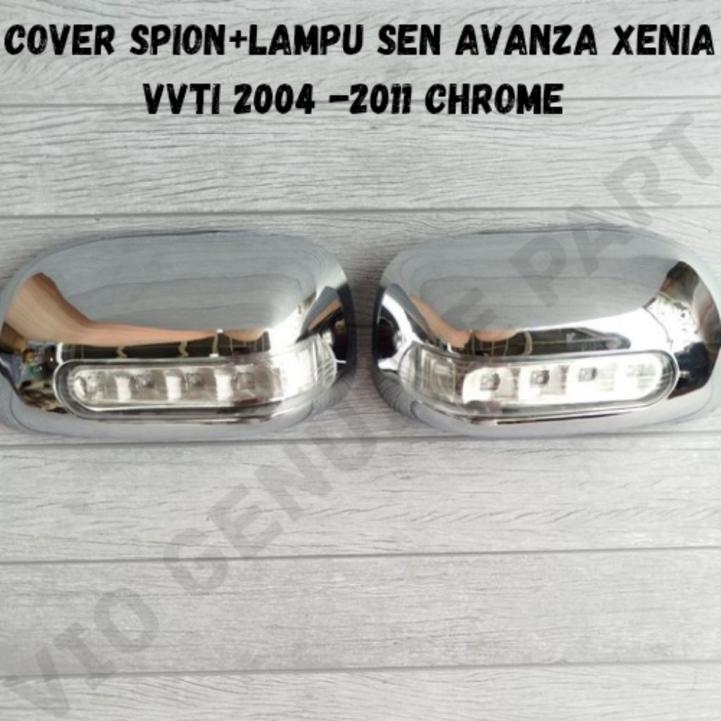 Cover Spion+Lampu Sen Avanza Xenia Vvti 2004 -2011 Chrome