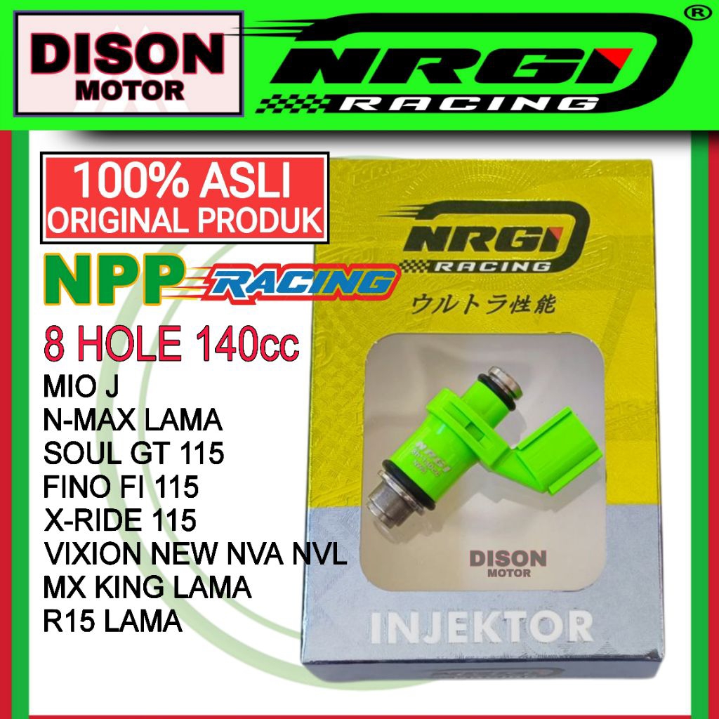 Injektor NRGI racing Mio j Nmax old Soul GT 115 R15 old Vixion new 8 hole 140cc original injector ra