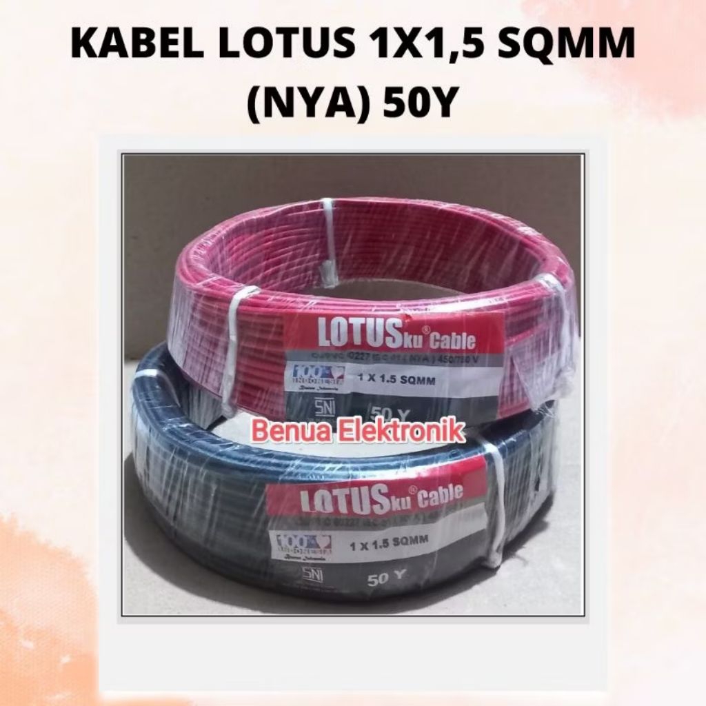 1ROLL Kabel Listrik NYA LOTUS 1x1,5 mm (KAWAT) SNI HITAM MERAH