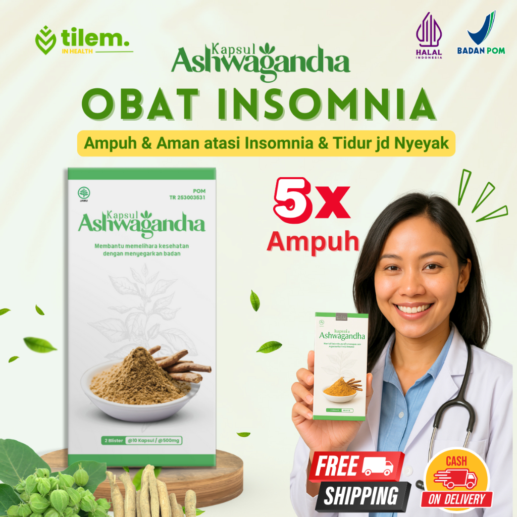 ASHWAGANDHA Obat Insomnia Atasi Susah Tidur Obat Tidur Ampuh Tidur Nyenyak Herbal Tidur Pulas