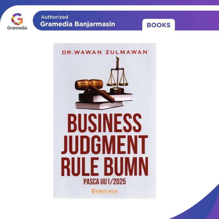 Gramedia Banjarmasin - Business Judgment Rule BUMN Pasca UU 1/2025