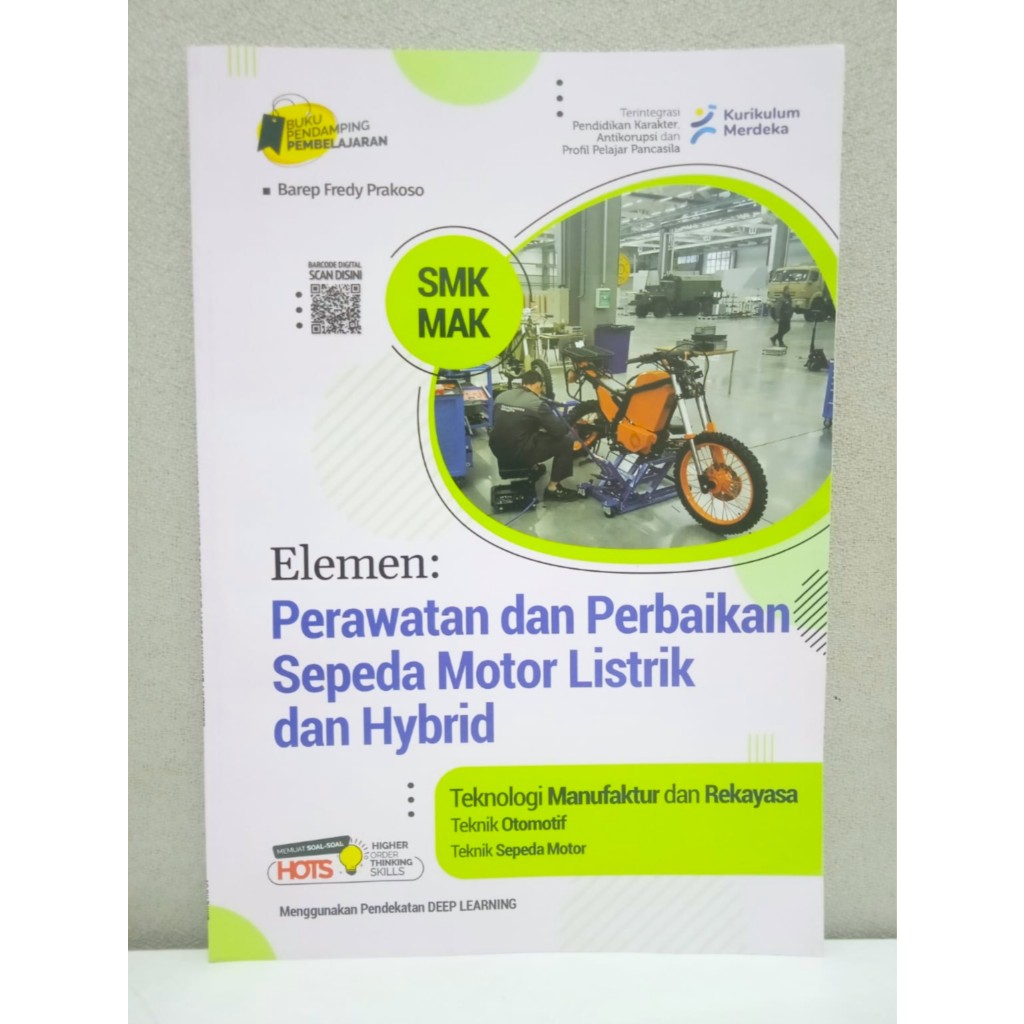 LKS SMK Produktif Kurmer ELEMEN : Perawatan Dan Perbaikan Sepeda Motor Listrik Dan Hybrid Jurusan Te