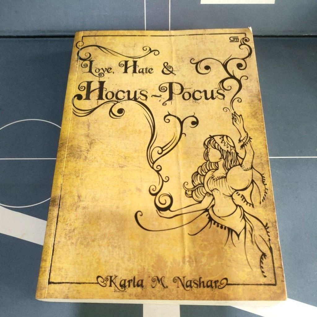 Novel original Love Hate & Hocus Pocus by Karla M. Nashar