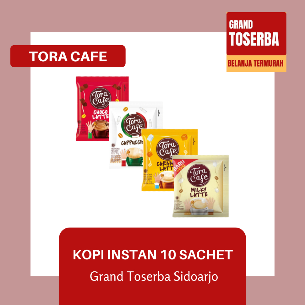 

TORA CAFE ISI 10 SACHET / KOPI INSTANT LATTE ALA CAFE / KOPI BUBUK PRAKTIS
