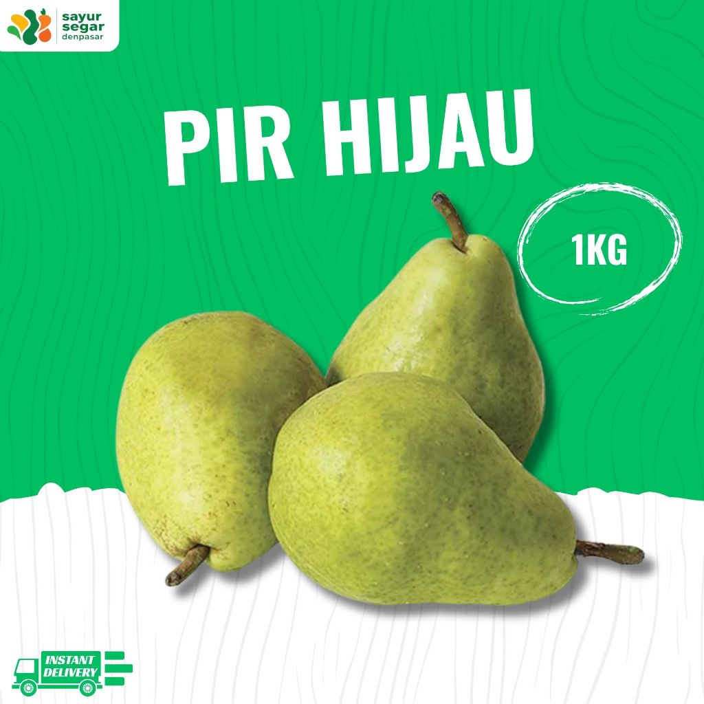 

Pir Hijau 1kg - Sayur Segar Denpasar
