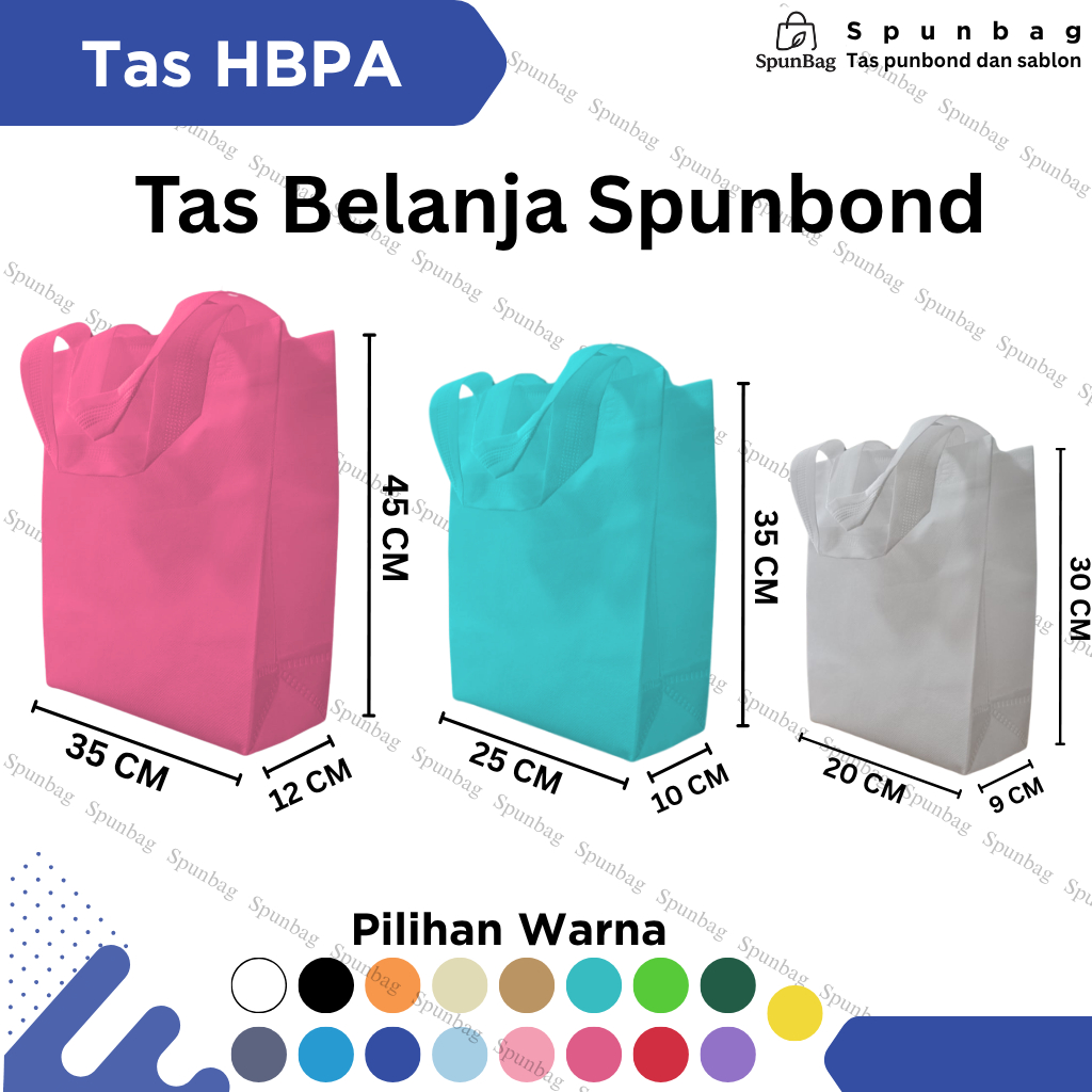

Spunbag Tas spunbond HBPA ukuran 20x30x9, 25x35,10, 35x45x12. Tas belanja handle press automatic