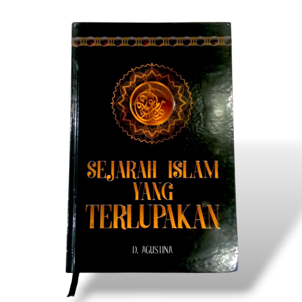(ORIGINAL) SEJARAH ISLAM YANG TERLUPAKAN