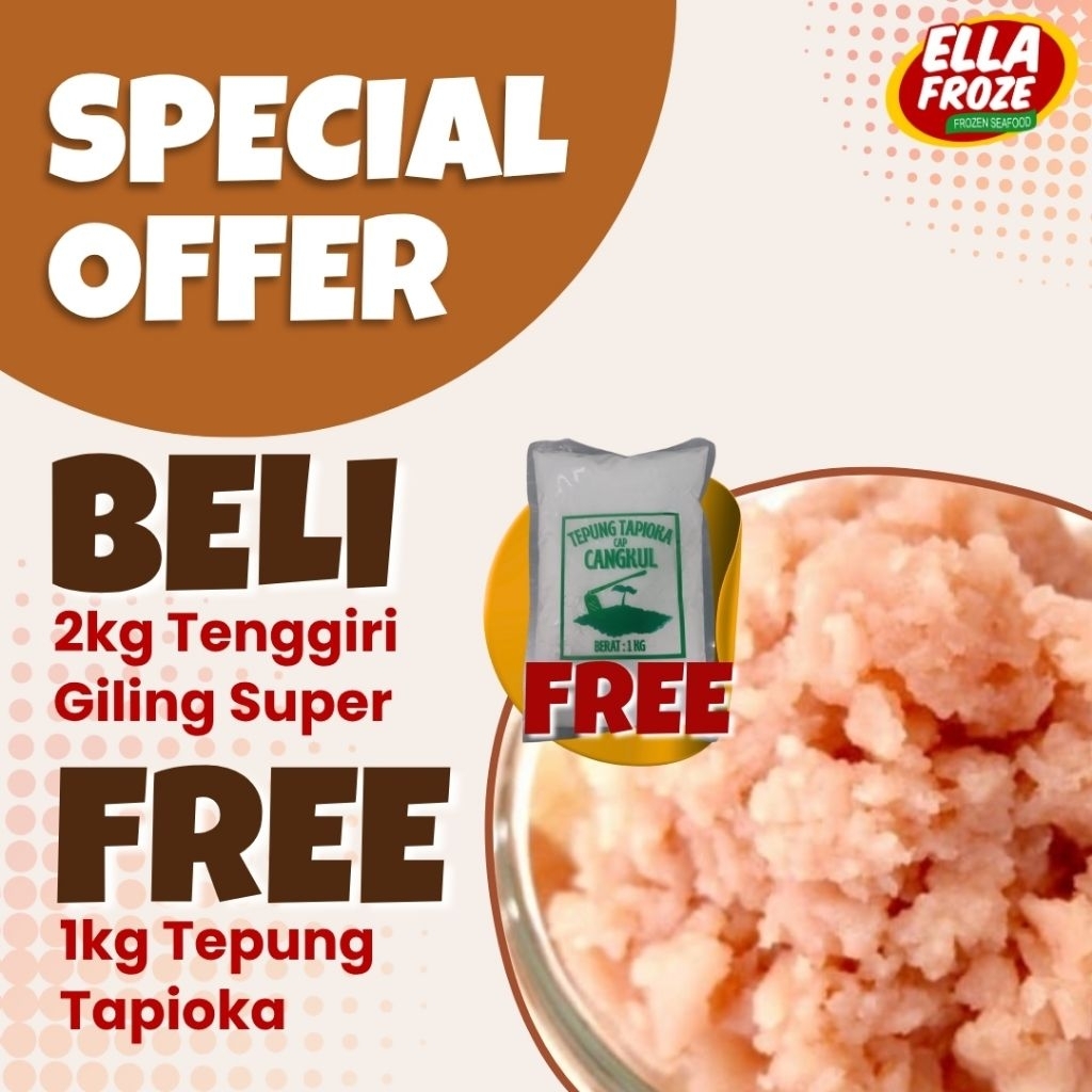 

Promo 2kg Tenggiri Giling Super free 1kg tepung Tapioka