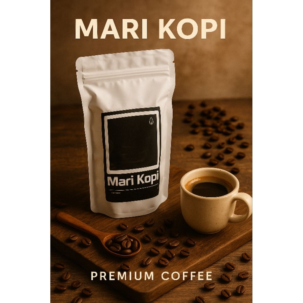 

Mari Kopi" - Premium Kopi - Medium to Fine Grind - Komersial Arabika.