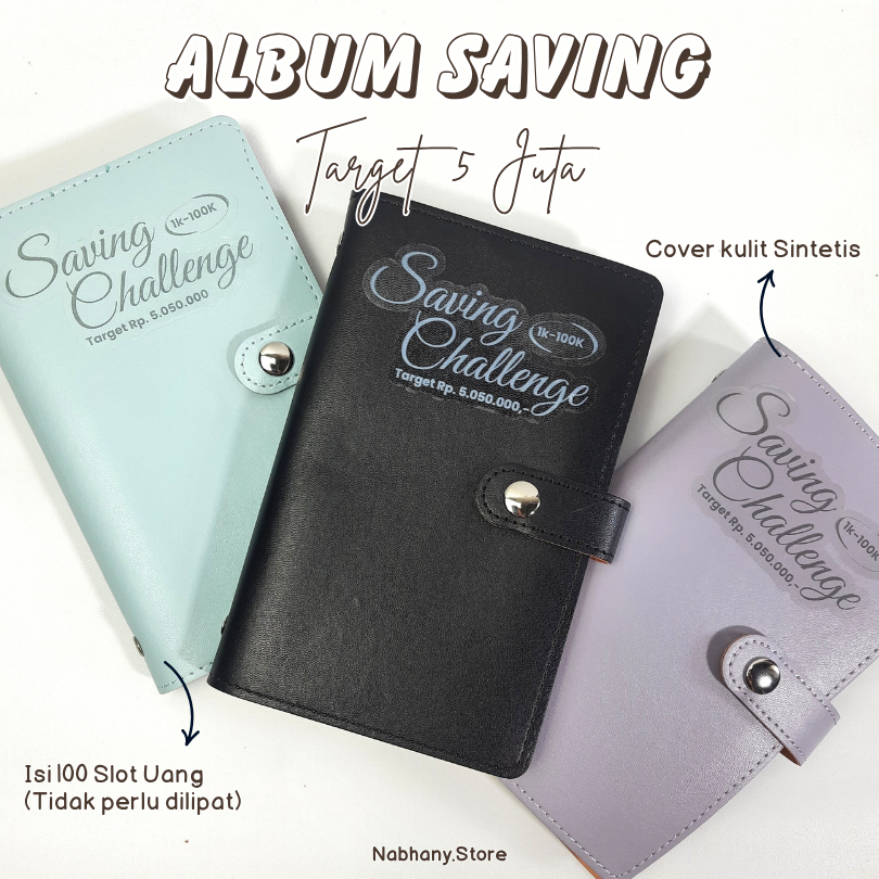 

Album Saving TARGET 5 JUTA Nomor Urut 1-100 / 1-120 / 1-240 /PAKET MENABUNG
