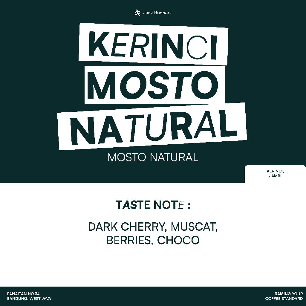 

JACK RUNNERS ROASTERY - KERINCI MOSTO NATURAL - ROASTED BEANS COFFEE